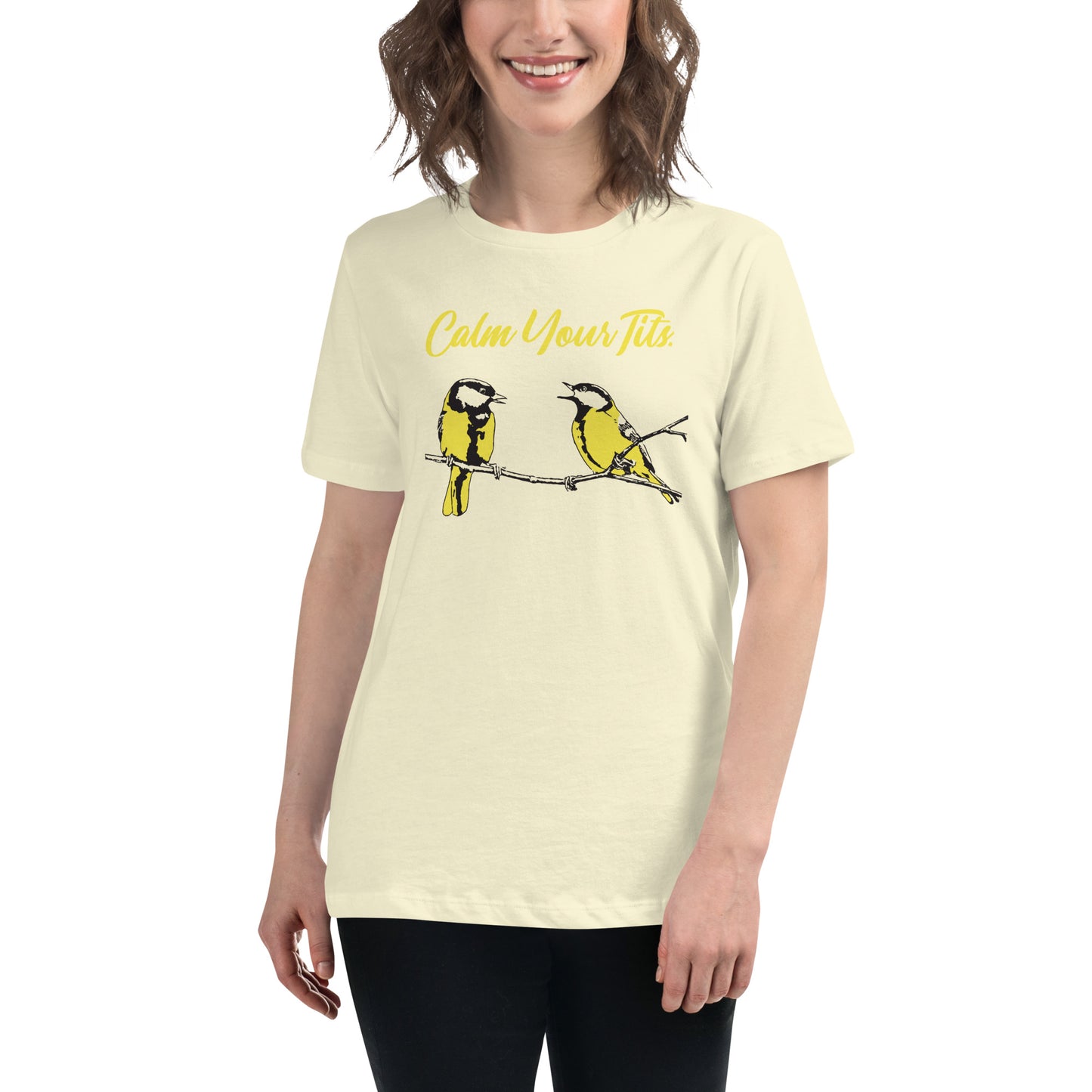 Calm Your Tits Women's Cut T-Shirt