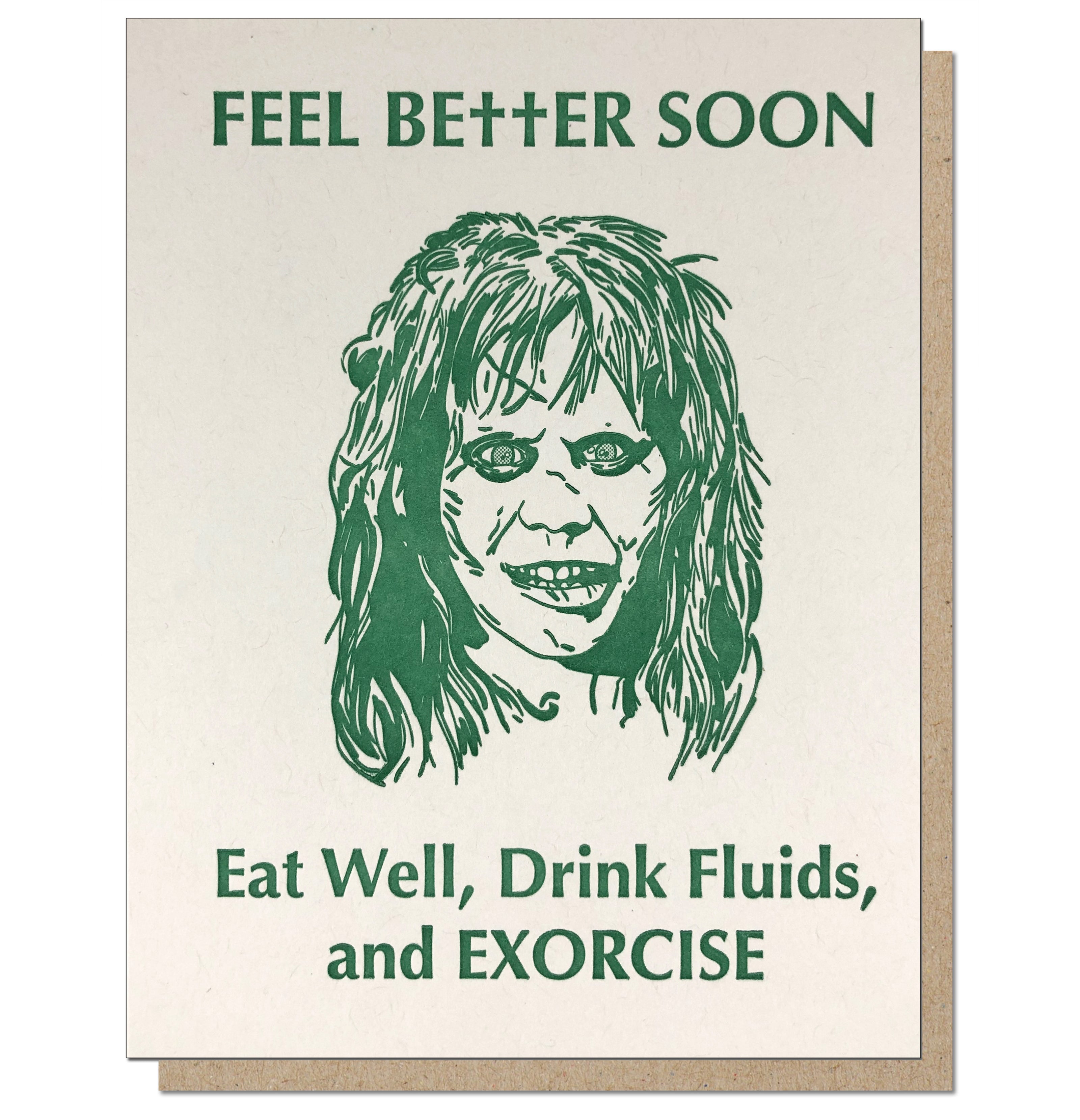 Feel Better Soon And Exorcise Letterpress Get Well Card Guttersnipe Press 