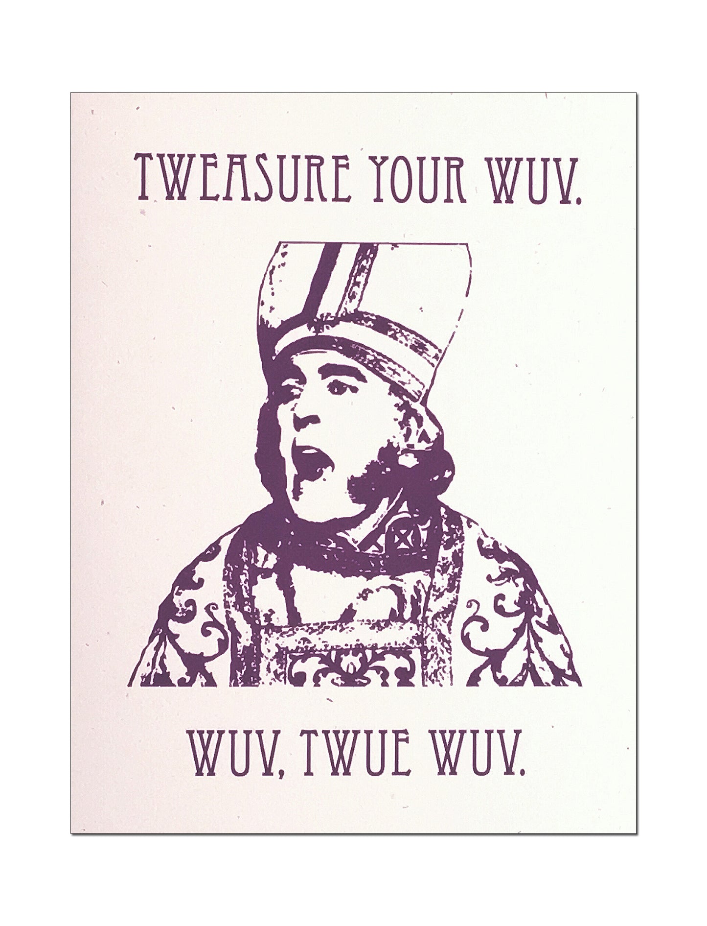 Wuv, Twue Wuv. Princess Bride Romantic Card.