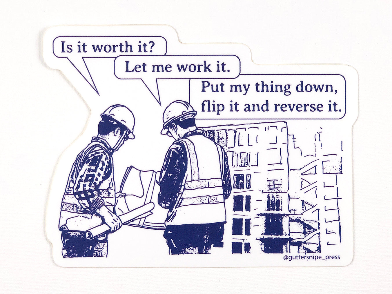 Let Me Work It Sticker