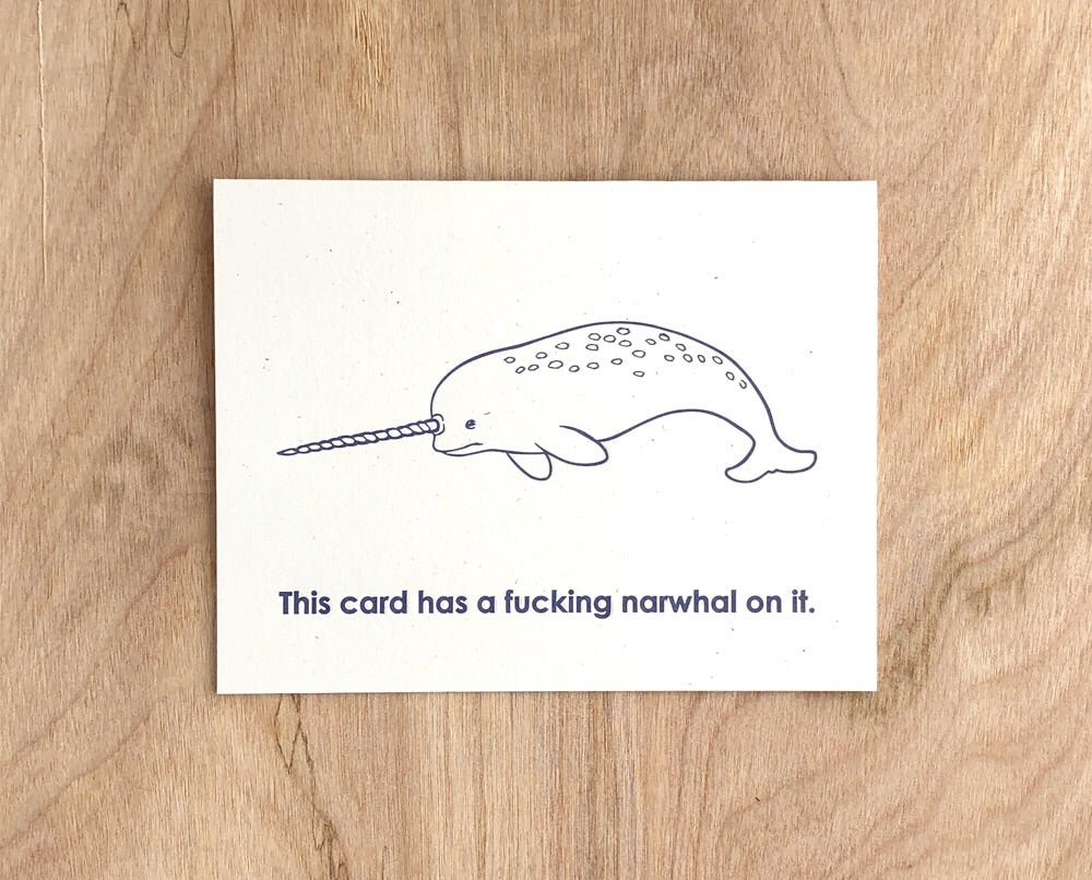 A Fucking Narwhal On It