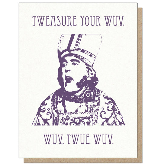 Wuv, Twue Wuv. Princess Bride Romantic Card.