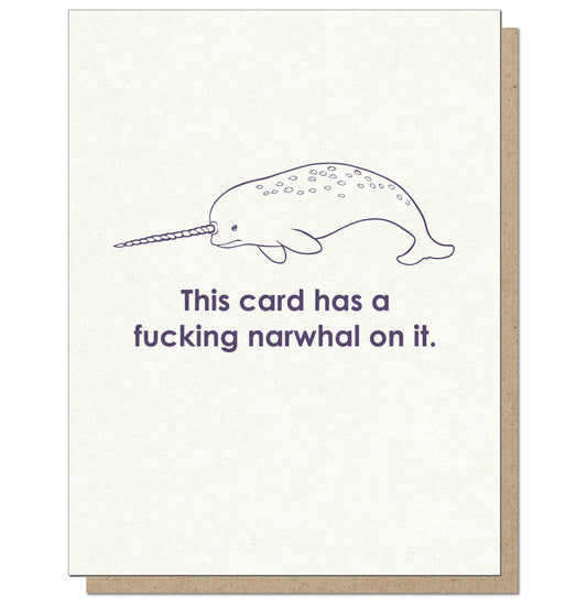 A Fucking Narwhal On It