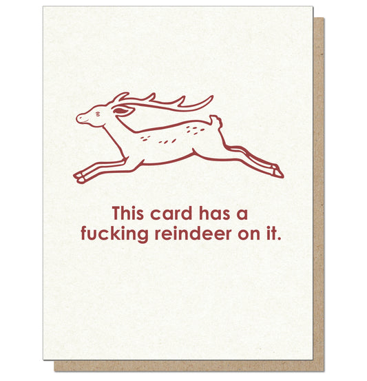 A Fucking Reindeer On It. Holiday Card.