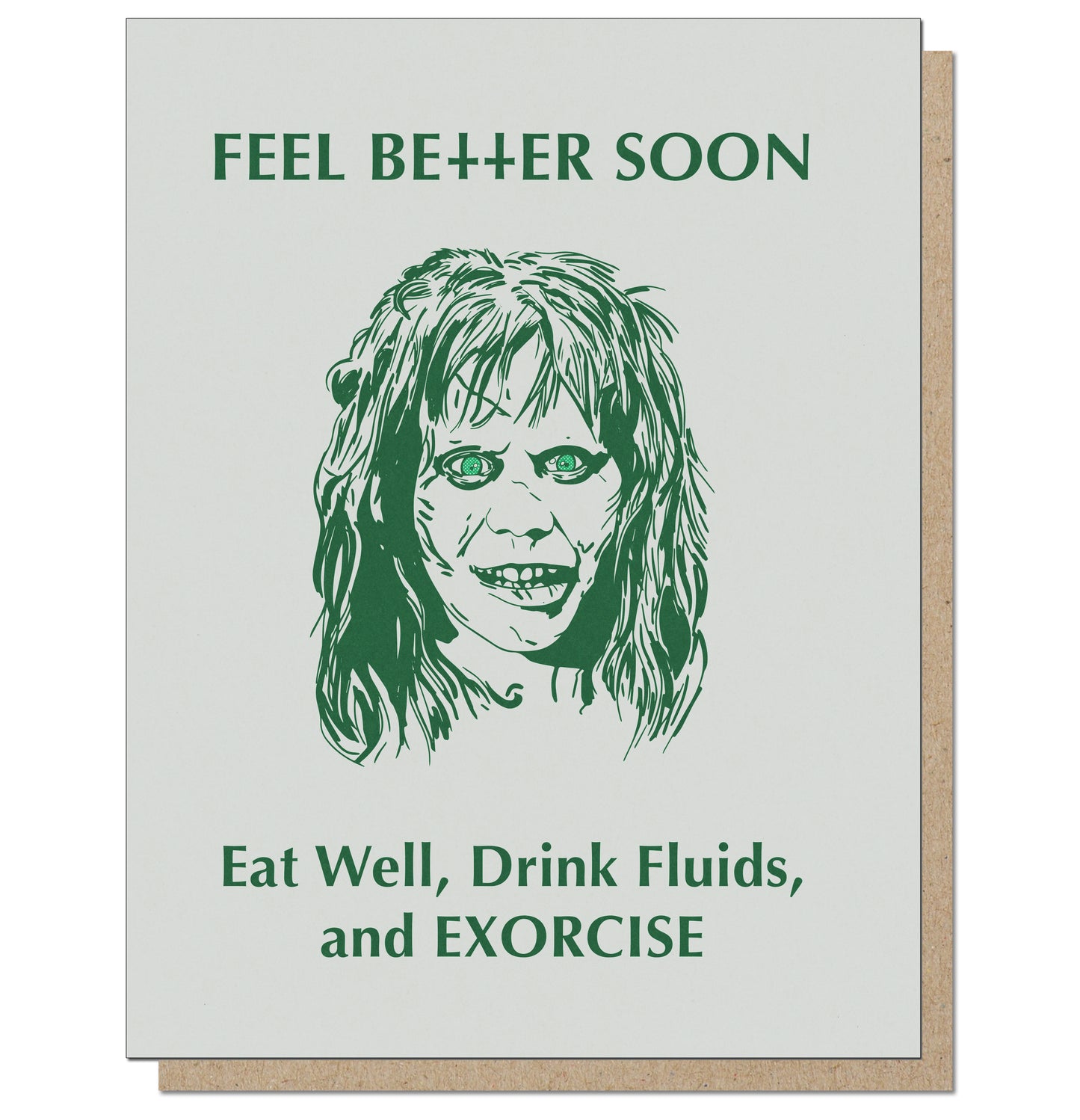 Feel Better Soon and Exorcise - Get Well Card