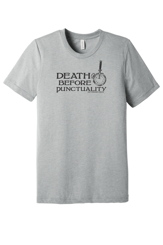 Death Before Punctuality Tri-Blend T-Shirt