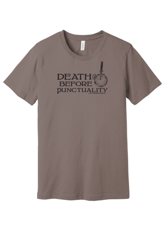 Death Before Punctuality T-Shirt