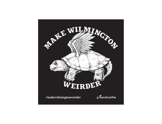 Make Wilmington Weirder Sticker
