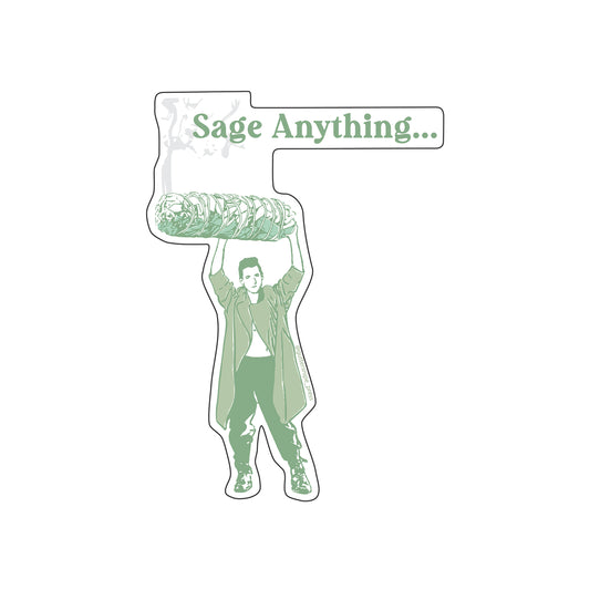 Sage Anything Sticker