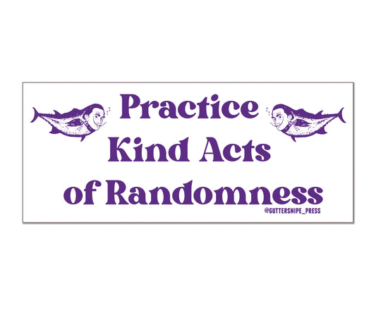 Kind Acts of Randomness Sticker