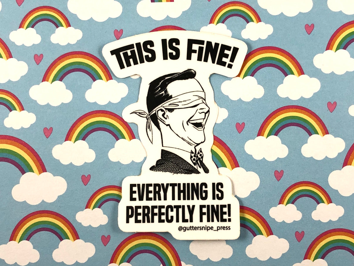 This is Fine Sticker Guttersnipe Press