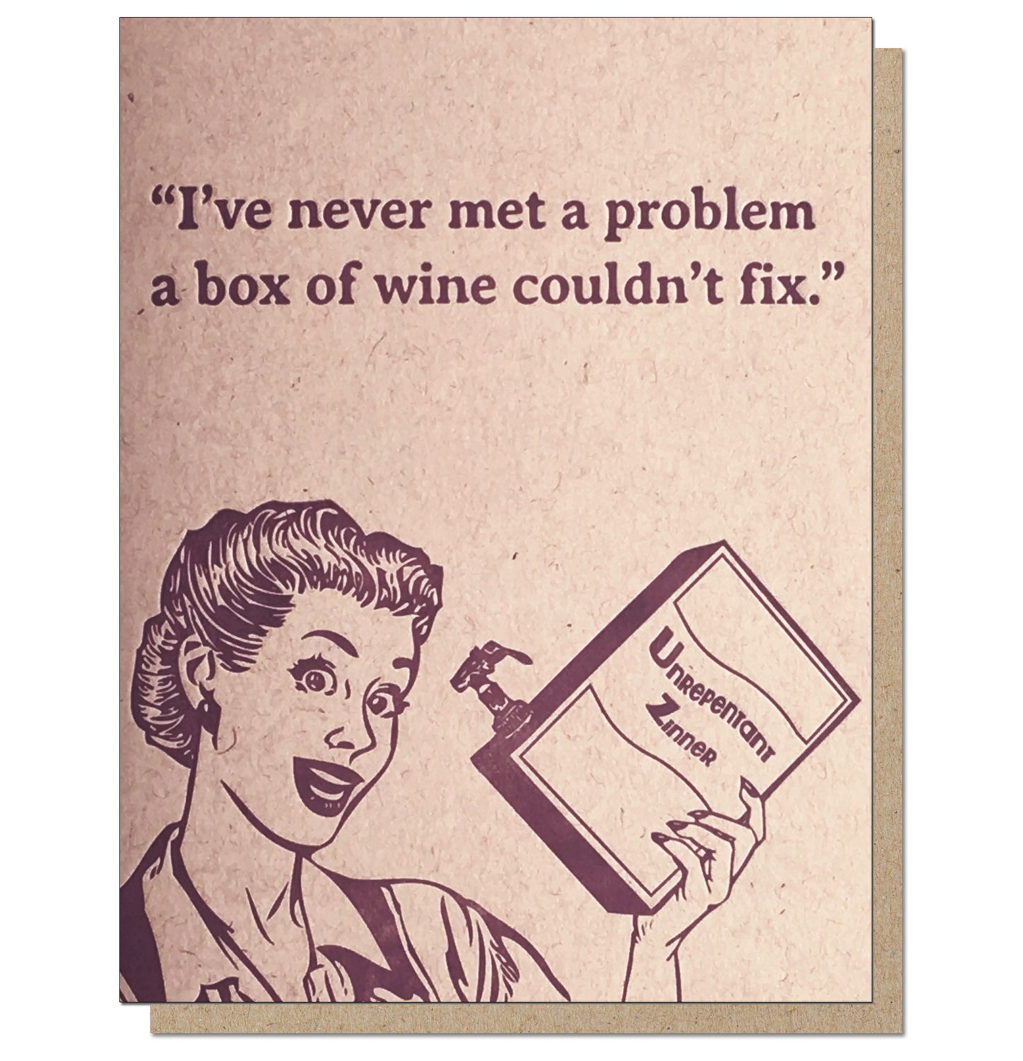 Box of Wine Problems Solved. Letterpress Encouragement Card.
