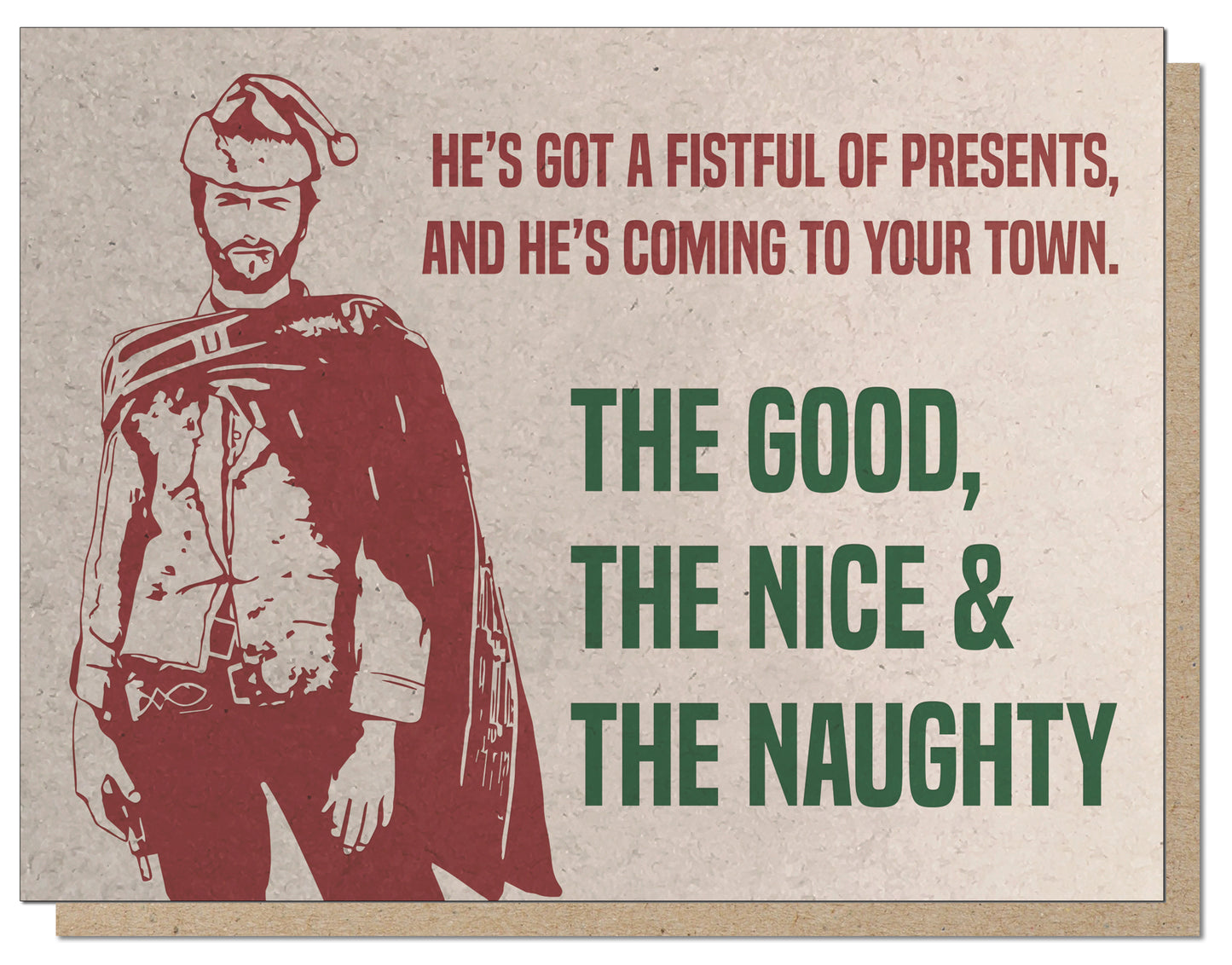 Fistful of Presents. Spaghetti Western Holiday Card.