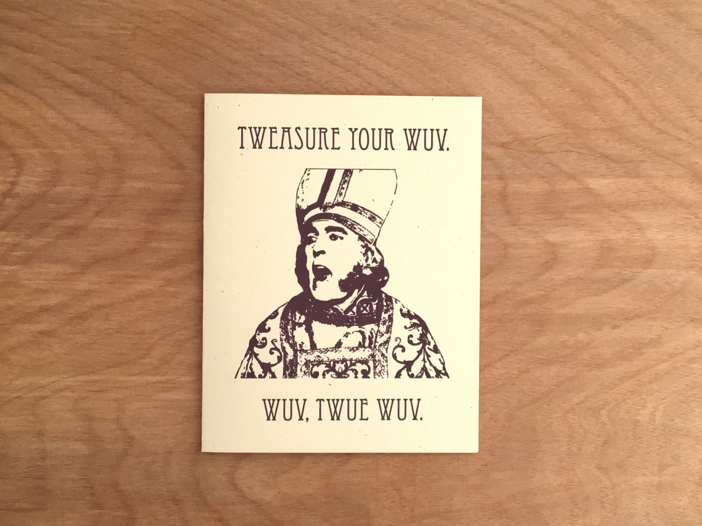 Wuv, Twue Wuv. Princess Bride Romantic Card.